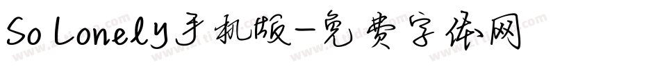 So Lonely手机版字体转换